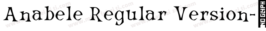 Anabele Regular Version字体转换